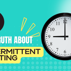 The Truth About intermittent Fasting