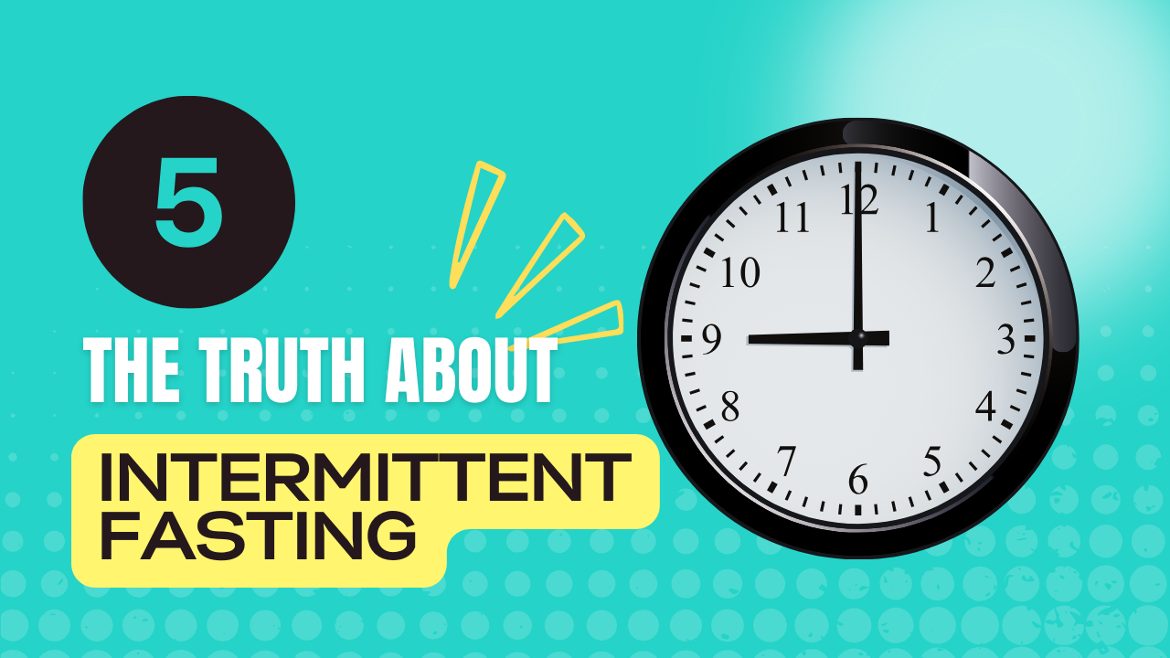 The Truth About Intermittent Fasting: Exploring Different Methods for Weight Loss
